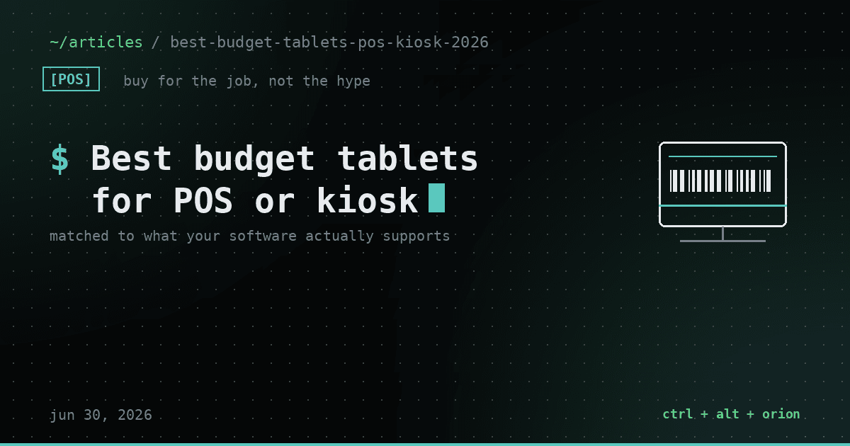 Best Budget Tablets for Running a POS or Kiosk in 2026 — POS