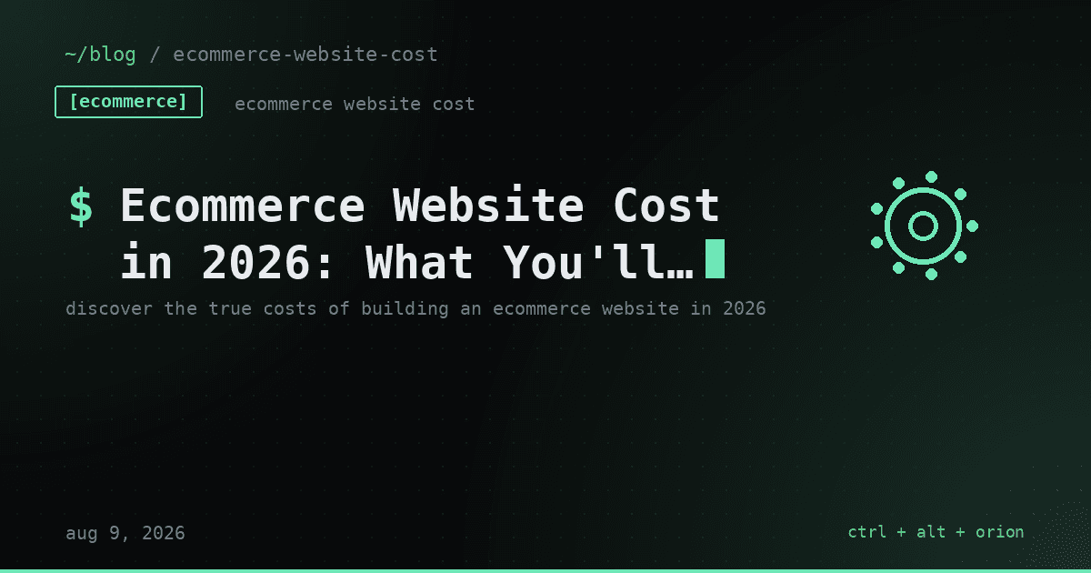 Ecommerce Website Cost in 2026: What You'll Actually Pay — ecommerce website cost