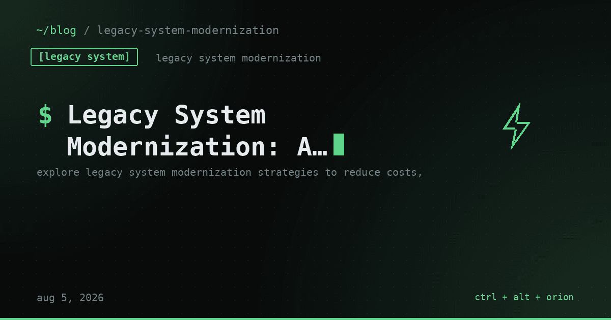 Legacy System Modernization: A Practical Guide for IT Leaders — legacy system modernization