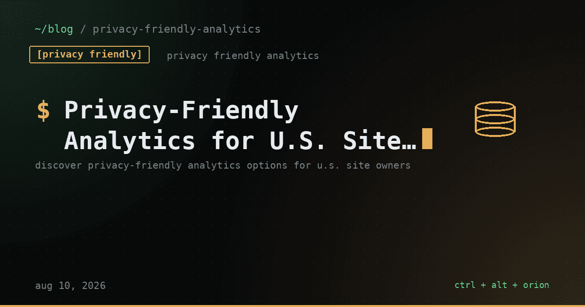 Privacy-Friendly Analytics for U.S. Site Owners: 2026 Guide — anonymous user tracking
